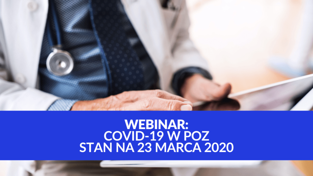 CoViD-19 w POZ – stan na 23 marca 2020