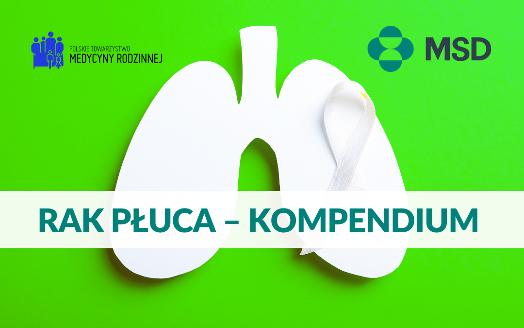 Rak Płuca – Kompendium