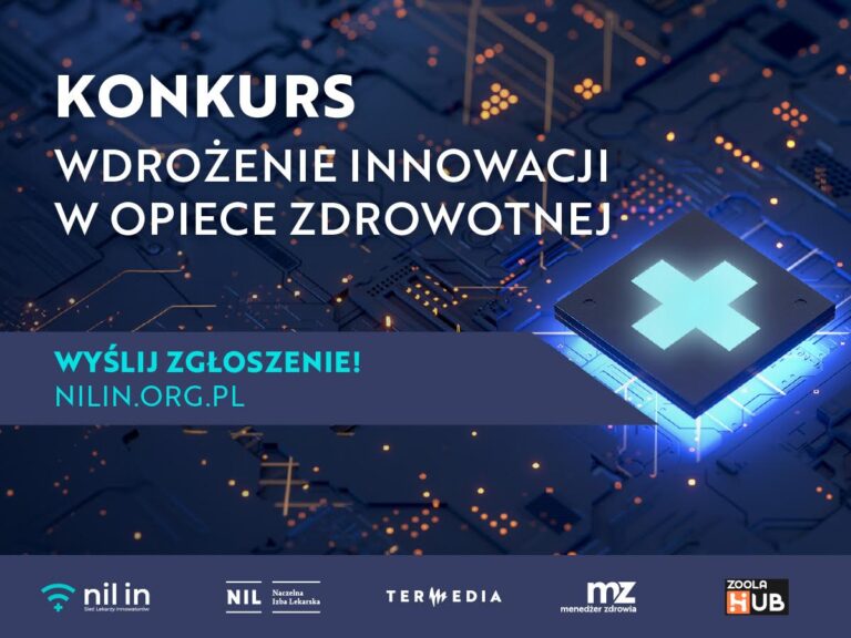 Konkurs – Wdrożenie Innowacji w Opiece Zdrowotnej