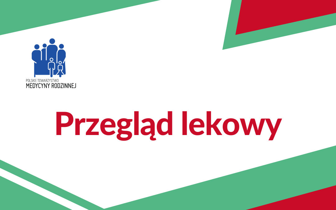 Przeglądy lekowe