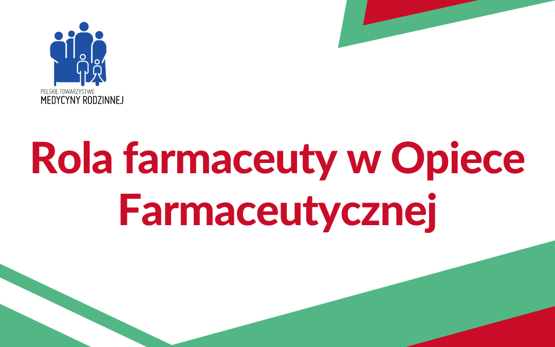 Rola farmaceuty w opiece farmaceutycznej