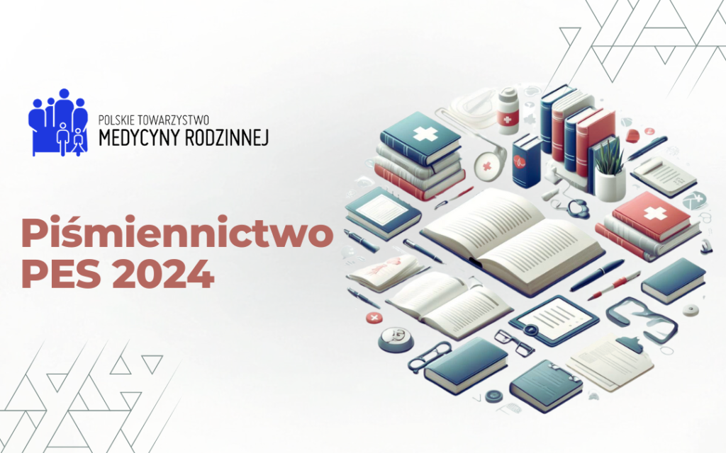 Piśmiennictwo do Państwowego Egzaminu Specjalizacyjnego 2024