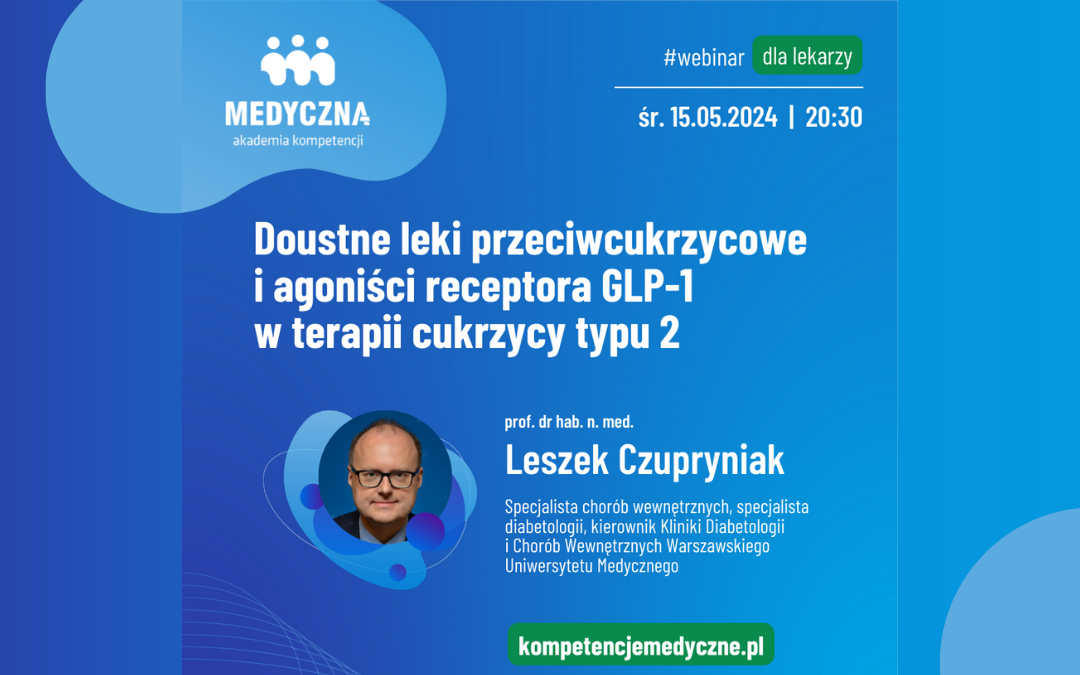 Webinar: Doustne leki przeciwcukrzycowe