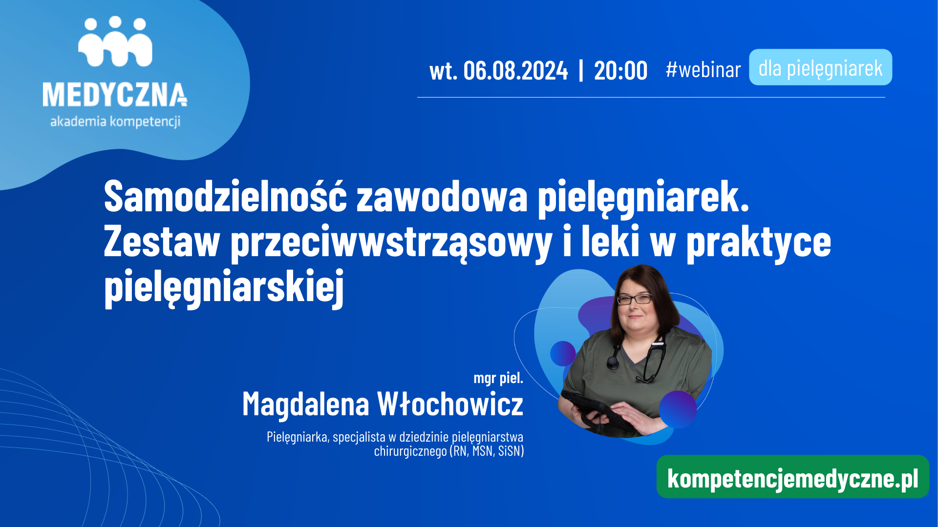 Webinar: Samodzielność zawodowa pielęgniarek