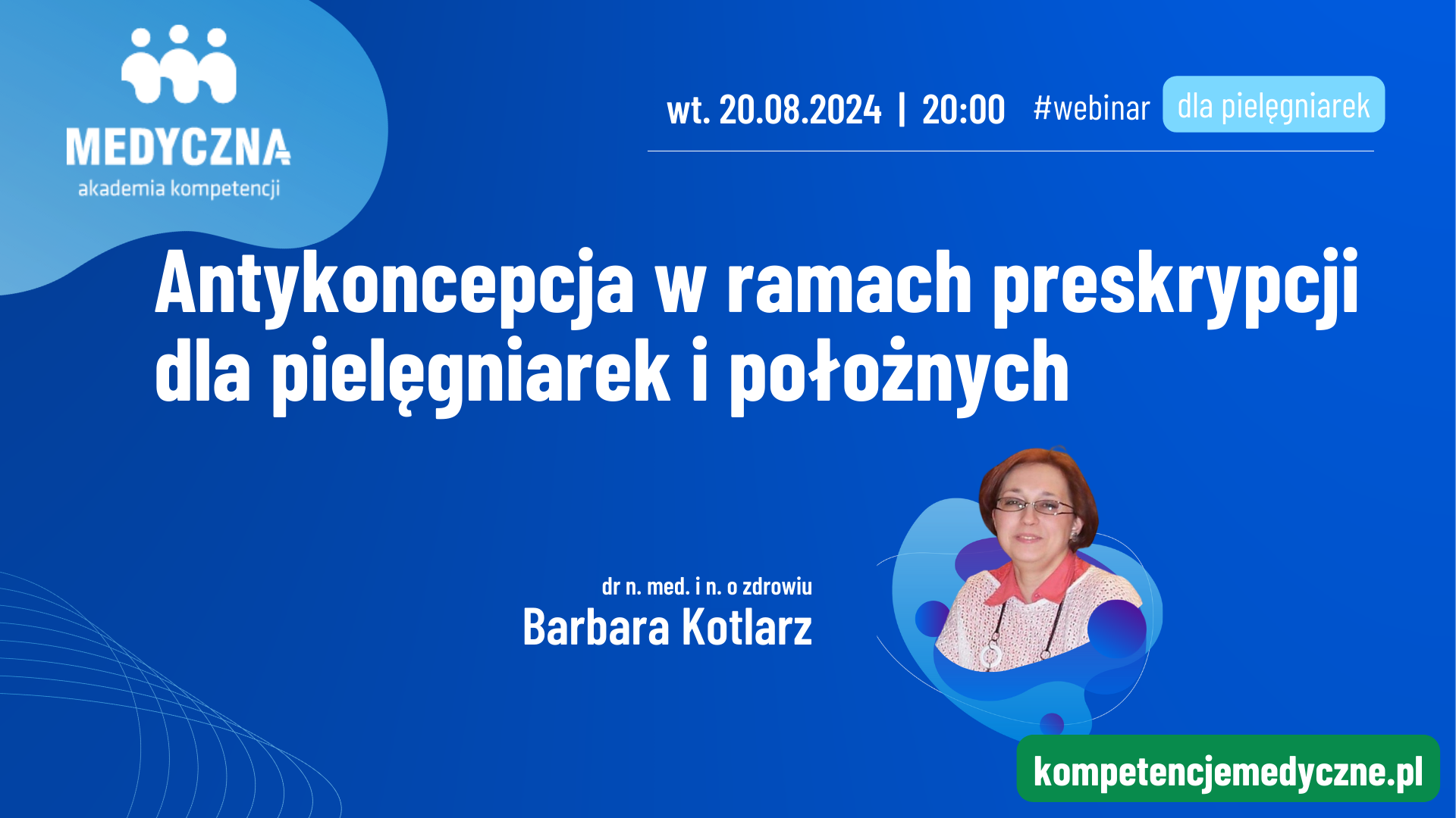 Webinar: Antykoncepcja w ramach preskrypcji dla pielęgniarek i położnych