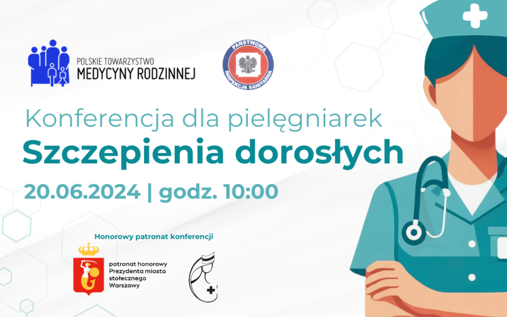 Konferencja dla pielęgniarek w zakresie szczepień pacjentów dorosłych – Podsumowanie