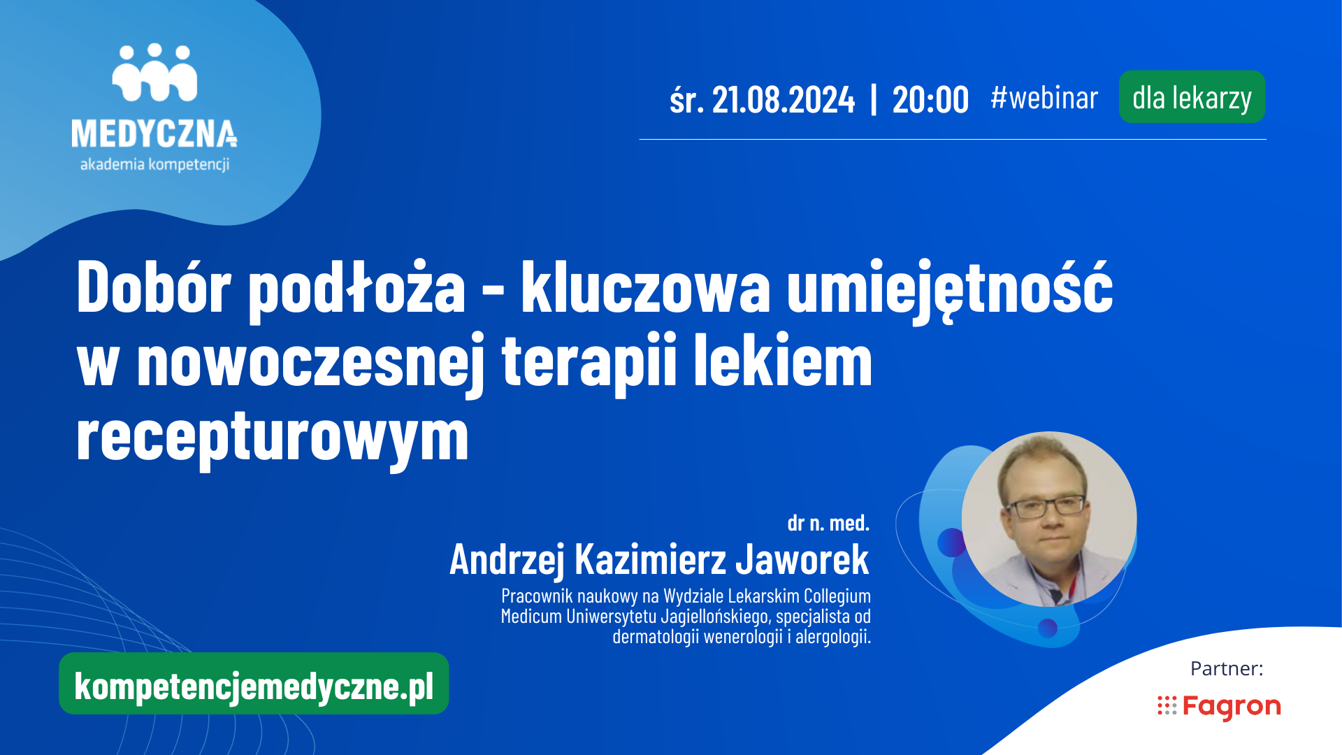 Webinar: Dobór podłoża – kluczowa umiejętność w nowoczesnej terapii lekiem recepturowym