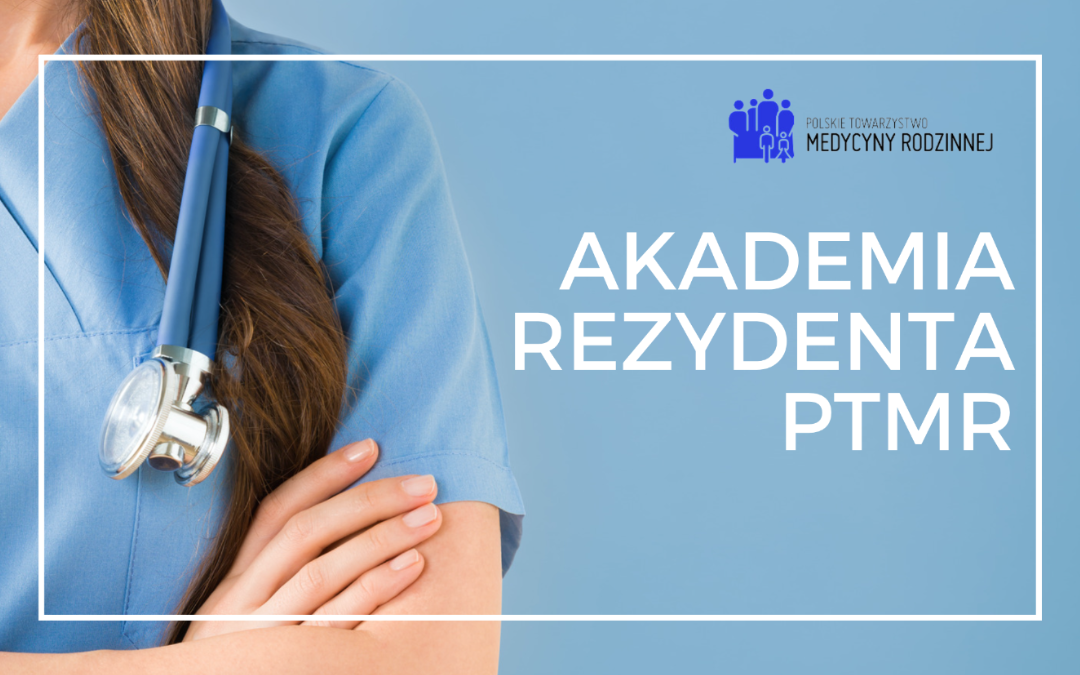 Akademia Rezydenta PTMR