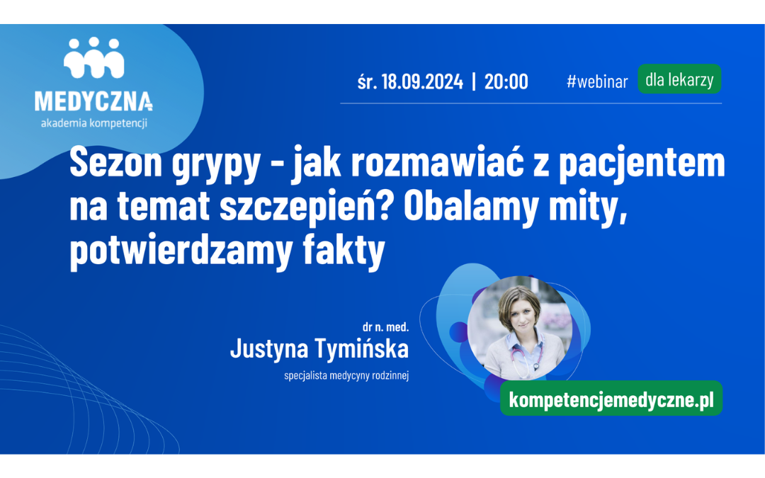 Webinar: Sezon szczepień – grypa i pneumokoki