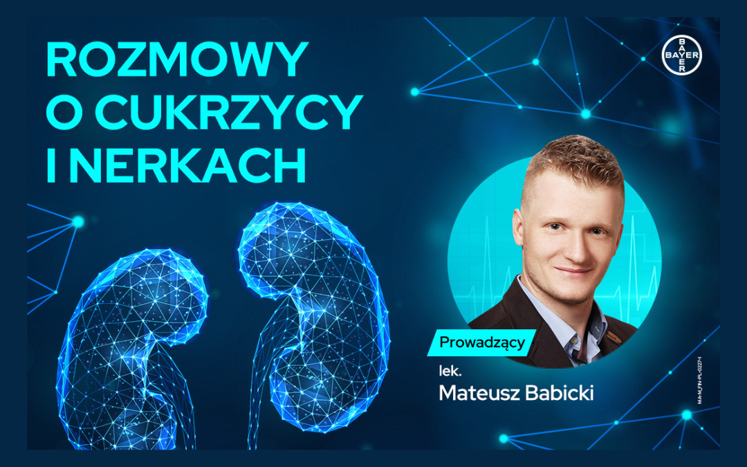 Cykl podcastów „Rozmowy o cukrzycy i nerkach”