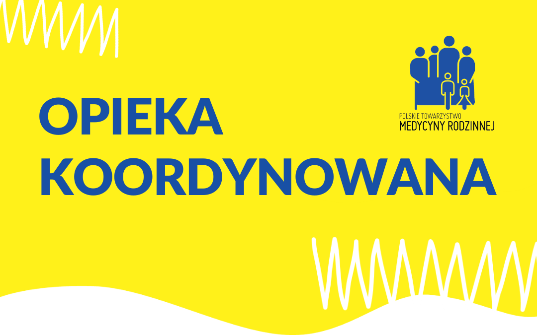 Opieka koordynowana w POZ