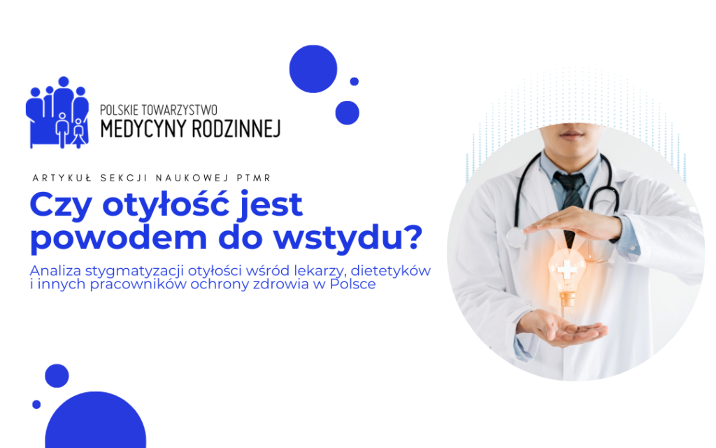 Czy otyłość jest powodem do wstydu? – artykuł Sekcji Naukowej PTMR