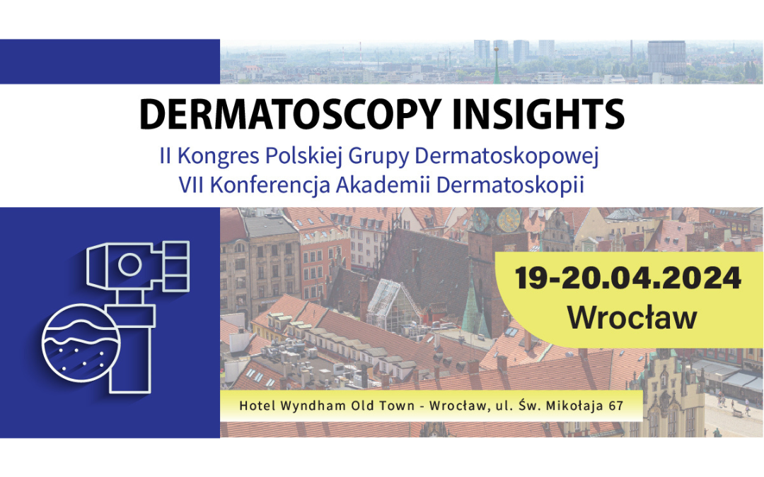 Dermatoscopy Insights – konferencja