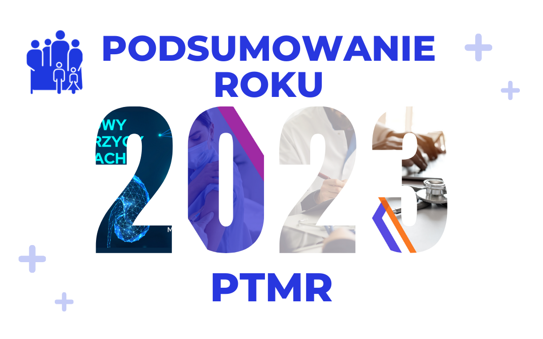 Podsumowanie Roku 2023 PTMR