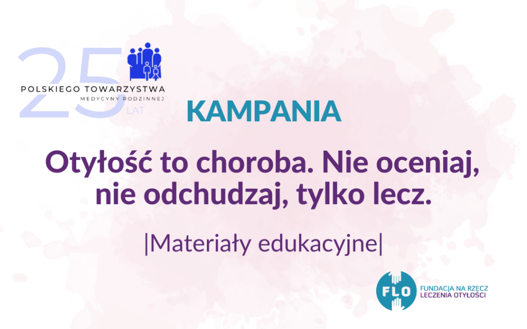 Kampania: Otyłość to choroba. Materiały edukacyjne