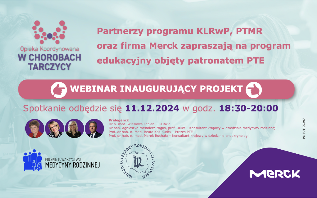 Webinar: Opieka koordynowana w chorobach tarczycy