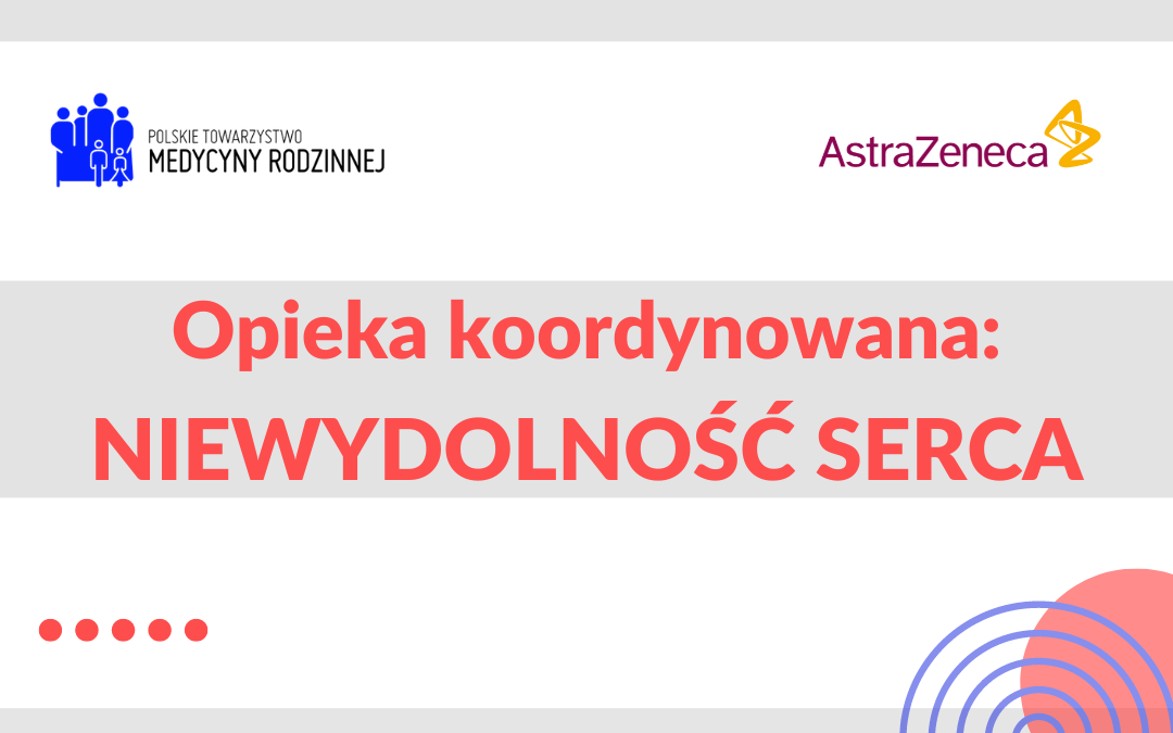 Kurs: Niewydolność serca w opiece koordynowanej