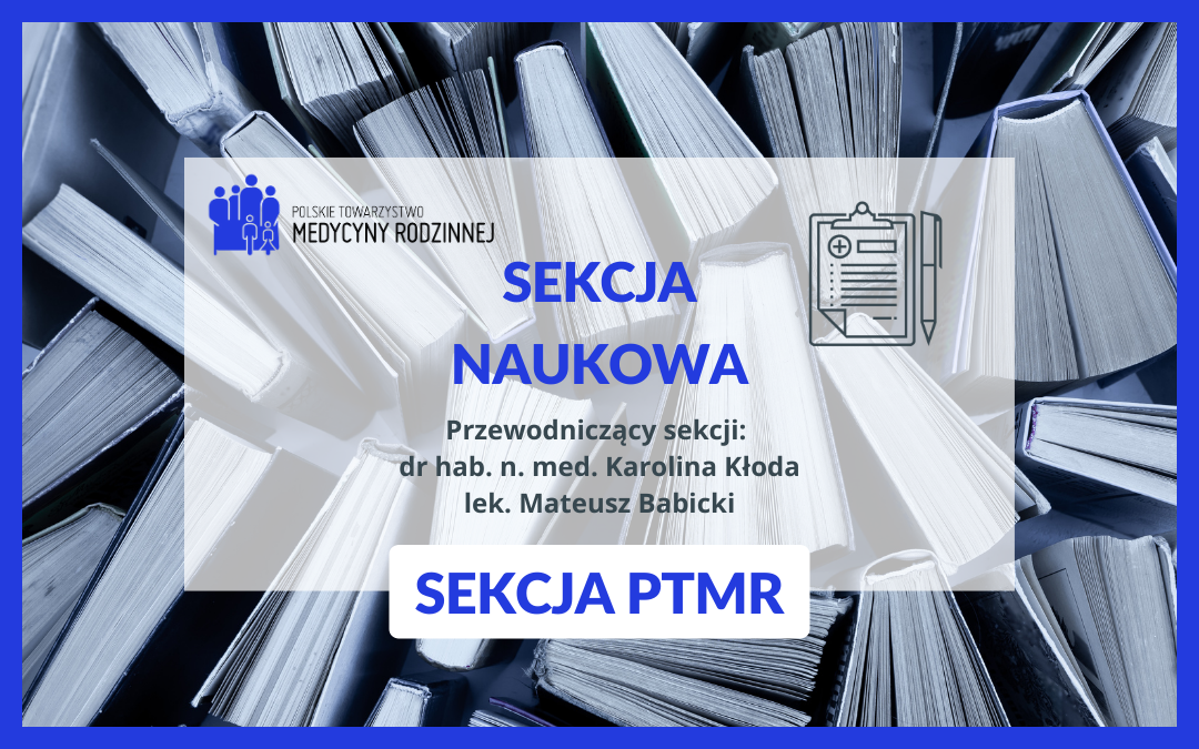 Sekcja Naukowa PTMR