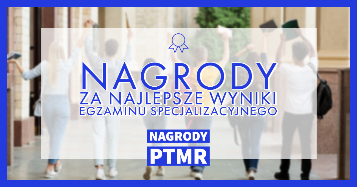 Nagrody za najlepsze wyniki egzaminu specjalizacyjnego