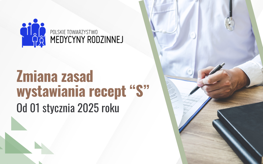 Zmiana zasad wystawiania recept „S” od 1 stycznia 2025 r.