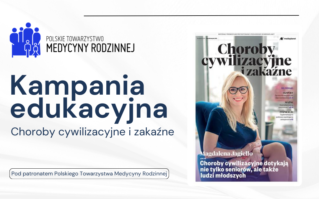 Kampania edukacyjna – Choroby cywilizacyjne i zakaźne