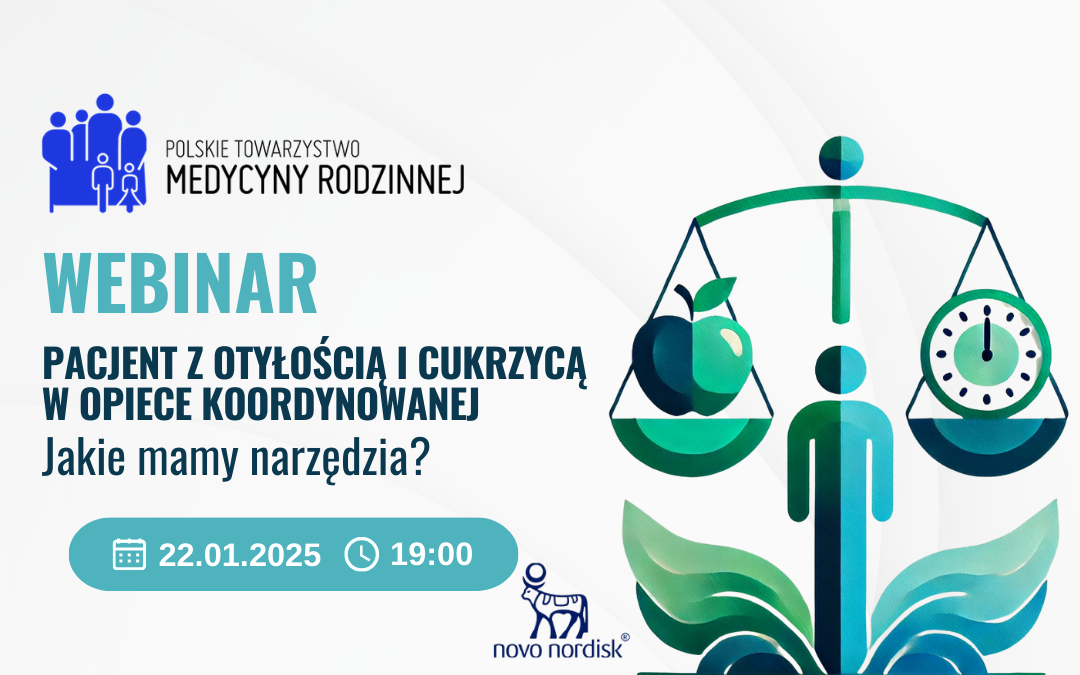 Webinar: Pacjent z otyłością i cukrzycą w opiece koordynowanej