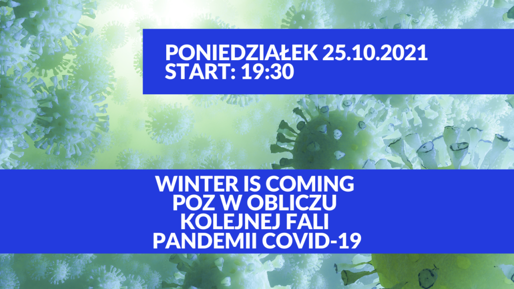 Nagranie webinaru: Winter is coming – POZ w obliczu kolejnej fali pandemii COVID-19