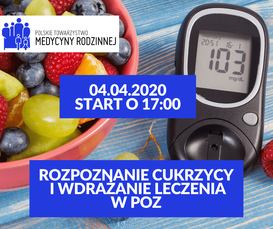 Cykl webinarów: Pacjent z cukrzycą w POZ