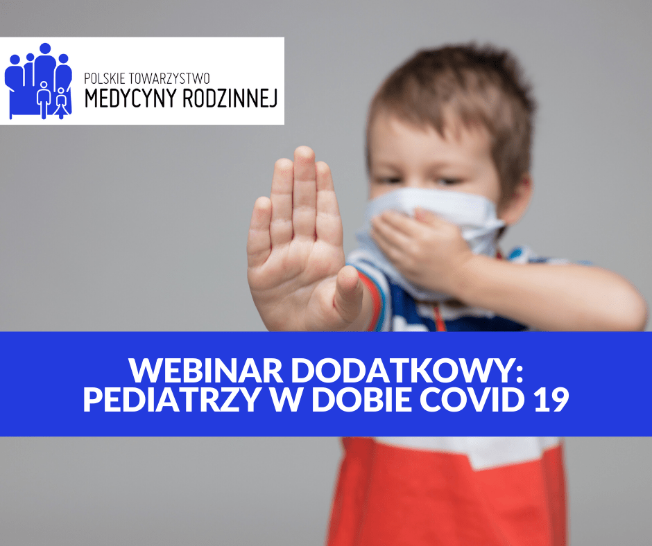 Nagranie webinaru: Pediatrzy w dobie CoViD-19