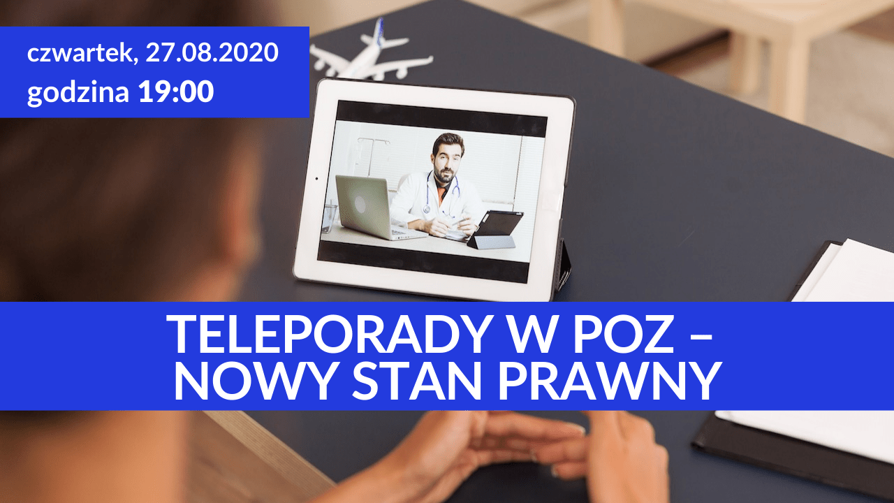 Nagranie webinaru: Teleporady w POZ – nowy stan prawny