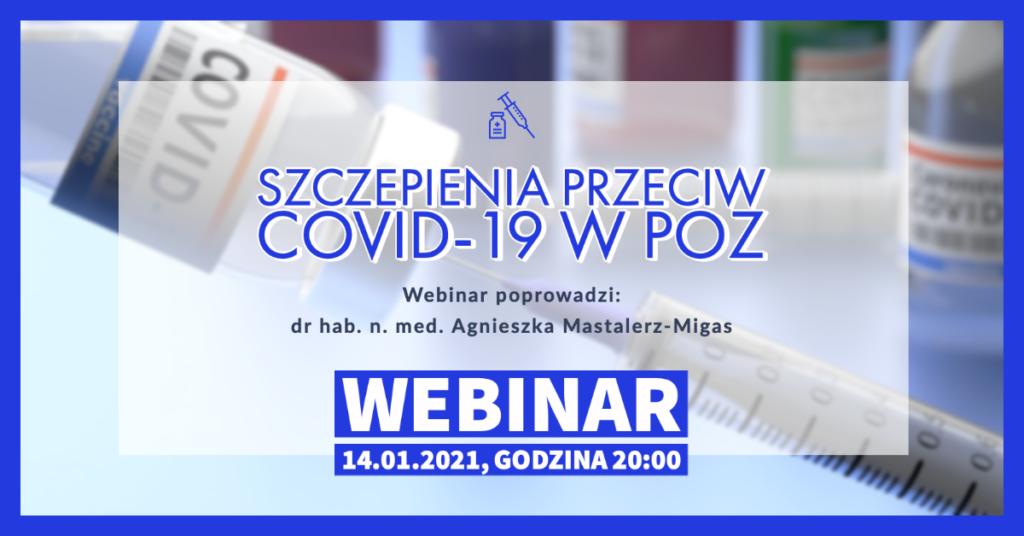 Nagranie webinaru: Szczepienia przeciw COVID-19 w POZ