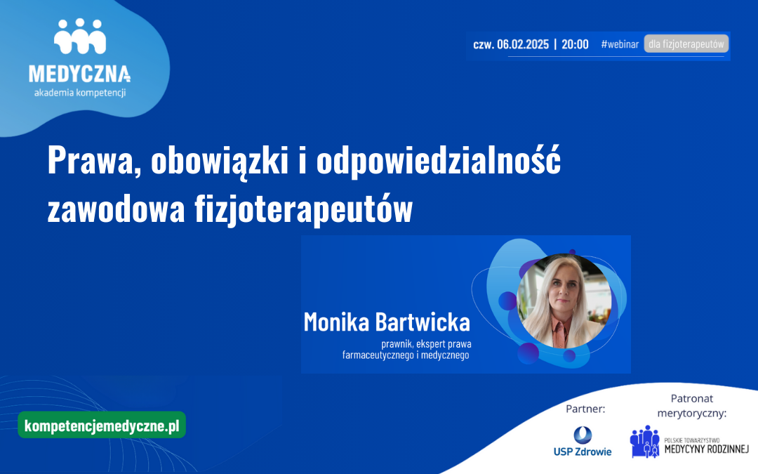 Webinar: Prawa, obowiązki i odpowiedzialność zawodowa fizjoterapeutów