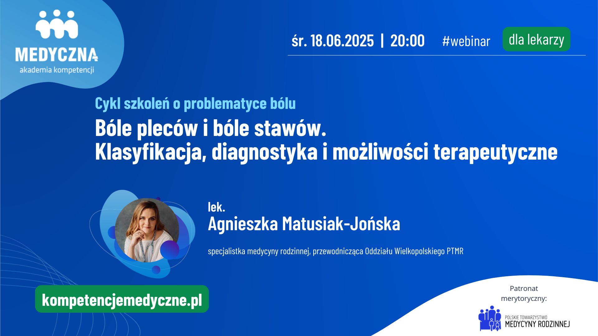Webinar: Bóle pleców i bóle stawów. Klasyfikacja, diagnostyka i możliwości terapeutyczne
