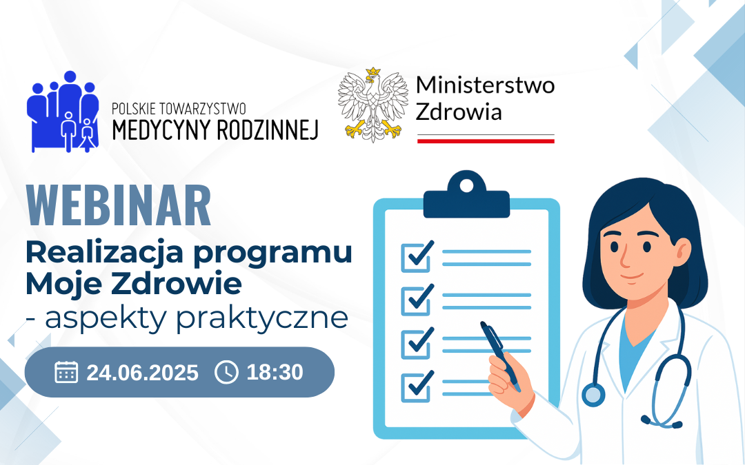 Webinar: Realizacja programu Moje Zdrowie – aspekty praktyczne