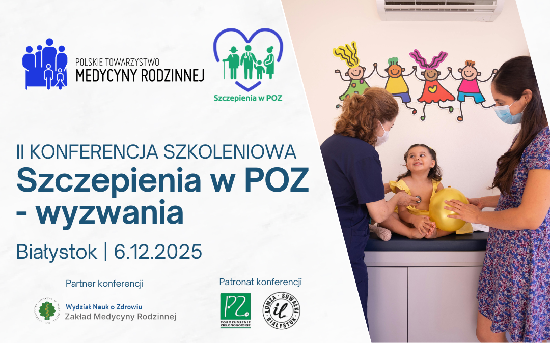II Konferencja: Szczepienia w POZ – wyzwania