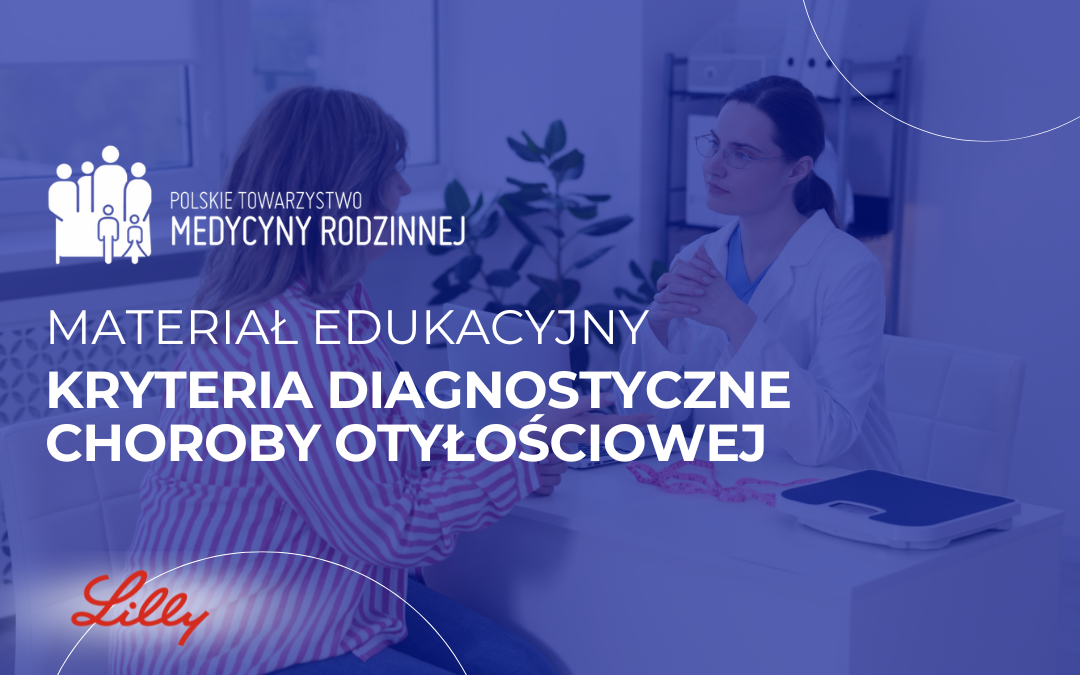 Kryteria diagnostyczne choroby otyłościowej